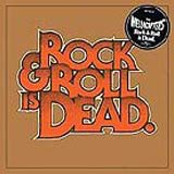 The Hellacopters - Rock & Roll Is Dead